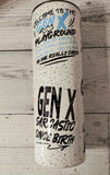 GEN X Tumbler/GEN X Bracelet